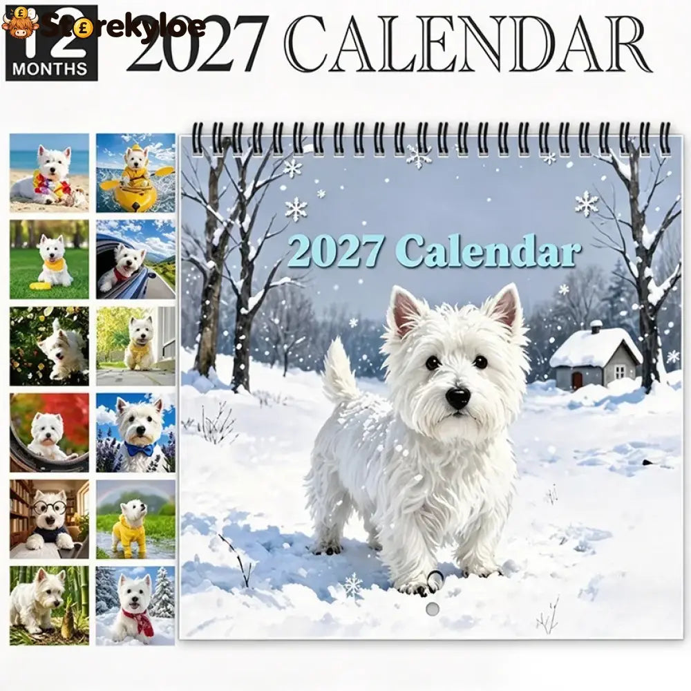 🐶 2027 West Highland White Terrier Calendar – 12 Months of Charming Dog Portraits & Happy Moments