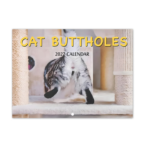 ✨Cat Buttholes 2027 Wall Calendar 😹