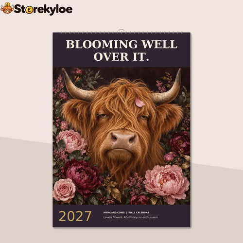 🔥Blooming Well Over It 2027 A4 Wall Calendar - Funny Highland Cows
