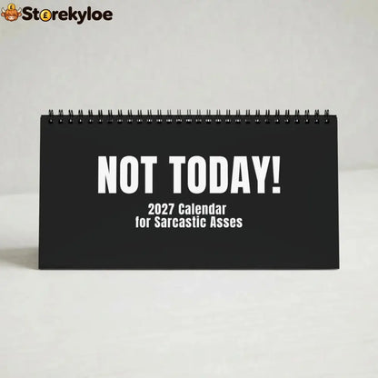 🔥 HOT SALE 🔥😂NOT TODAY!, Unfiltered Signs & Calendars - Black / Desk Calendar
