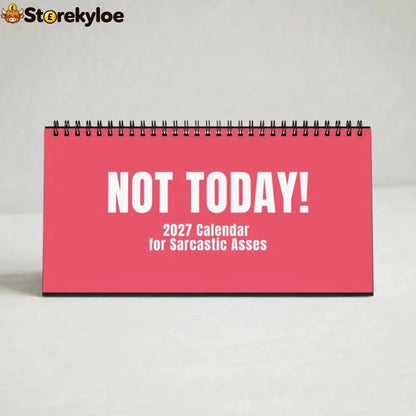 🔥 HOT SALE 🔥😂NOT TODAY!, Unfiltered Signs & Calendars - Vivid Crimson / Desk Calendar