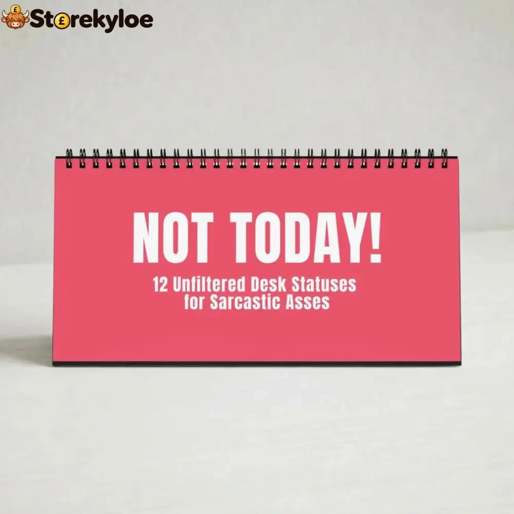 🔥 HOT SALE 🔥😂NOT TODAY!, Unfiltered Signs & Calendars - Vivid Crimson / Desk Flip Sign