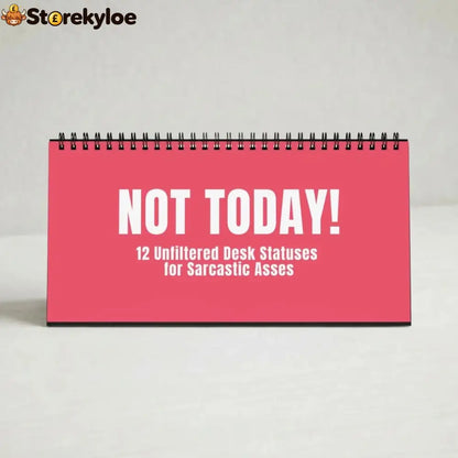 🔥 HOT SALE 🔥😂NOT TODAY!, Unfiltered Signs & Calendars - Vivid Crimson / Desk Flip Sign