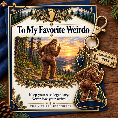 🔥Last Day 50% OFF ’To My Favorite Weirdo’ Funny Bigfoot Keychain & Gift Card Set 🌲🍑 - Sassy Gag Gift for Best Friends