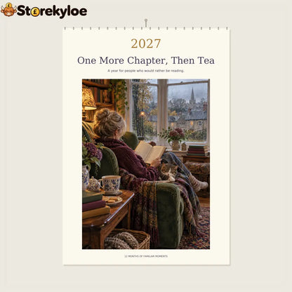🔥One More Chapter Then Tea - 2027 A4 Wall Calendar